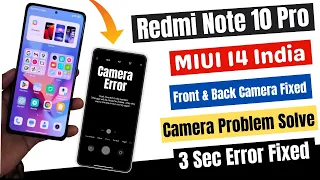 Redmi Note 10 Pro Front & Back Camera Problem Solve & MIUI 14 Camera Error Fixed