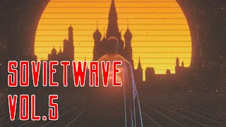 🚀 Sovietwave Mix Vol.5 - Morning 🚀