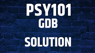 psy101 gdb solution 2023