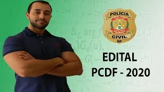 Edital - PCDF Agente - Raciocínio Lógico e Matemática