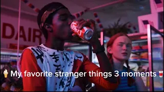 My favorite stranger things 3 moments