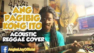 Ang Pagibig Kong Ito by Leah Navarro (acoustic reggae cover)