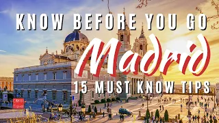 15 Things to KNOW BEFORE YOU GO Madrid Spain 🇪🇸  | 2024 Madrid Travel Guide