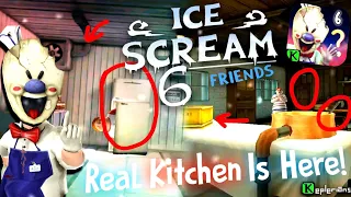 Ice Scream 6 - The Official Real KITCHEN & It's SECRETS!!! | Ice Scream 6 Kitchen Gameplay