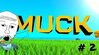 MUCK Прохождение Новичка [2 часть]