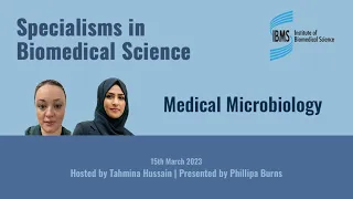 Specialisms in Biomedical Science: Microbiology