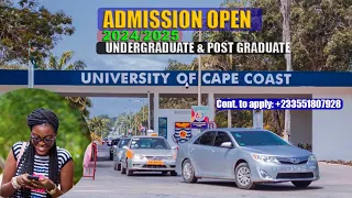 UCC Opens Admission for 2024/2025 || Detail breakdown of what you should know