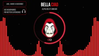 Bella Ciao (Alpha Beats miniMIX) - Alpha Beats