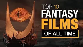 Top 10 Fantasy Films of All Time