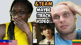 REACTION TO &TEAM (앤팀)  - Maybe (Official Track Video) | FIRST TIME HEARING MAYBE