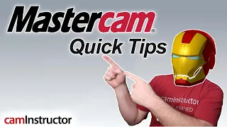 8 Pro Tips for Improving your Mastercam Workflow