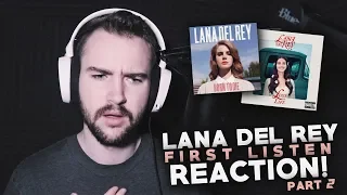 Lana Del Rey | First Listen | Reaction Part 2!