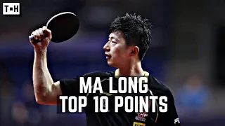 MA LONG TOP 10 POINTS OF CAREER