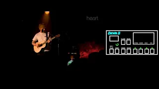 Bloodstream Ed Sheeran Loop Pedal View