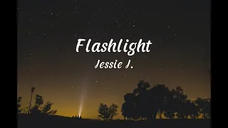 JESSIE J. - FLASHLIGHT LYRICS