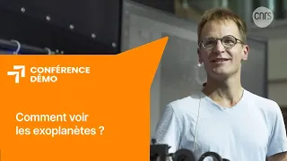 Comment voir les exoplanètes ? | Conférence-démo | Les Échappées inattendues