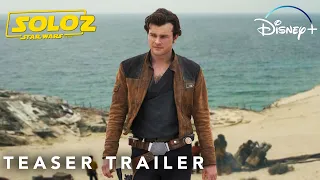 Solo 2: A STAR WARS STORY | First Trailer | Star Wars & Lucasfilm (4K) | the solo trailer