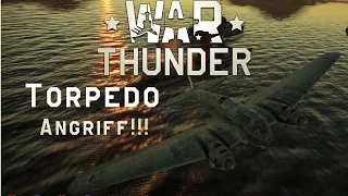 War Thunder Torpedo ANGRIFF! - HE-111 Gameplay