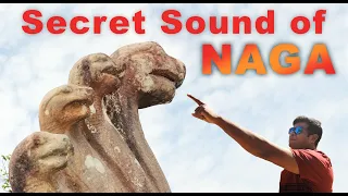 NAGA  - The Reptilian Secret of Sound & Frequency - Ancient Technology in Cambodia?