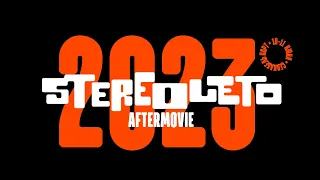 STEREOLETO 2023 | Aftermovie