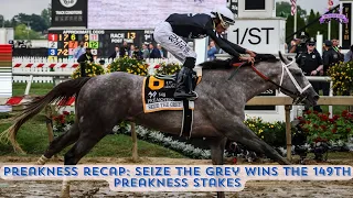Preakness recap: Seize the Grey wins the 149th Preakness Stakes