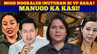 MIGS NOGRALES INUTUSAN SI VP SARA DUTERTE? HEARING SA KAMARA PINAPANUOD!