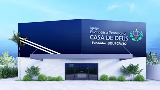 VÍDEO APRESENTAÇÃO PROJETO DE CONSTRUÇÃO DO TEMPLO DA SEDE DA IGREJA EV PENT CASA DE DEUS I.E.P.C.D