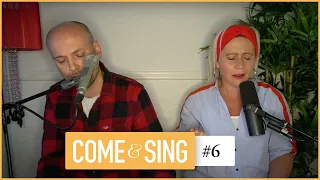 Come and Sing with Lou & Nathan Fellingham #6