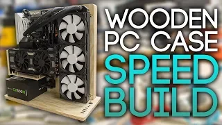 WOODEN PC CASE SPEED BUILD