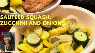 Sautéed Squash, Zucchini and Onions | Spend Some Time With Me Cooking