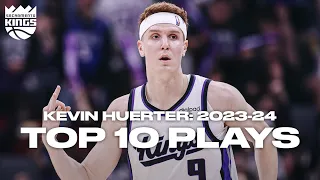 Kevin Huerter Top 10 Plays 2023-24 Season | Sacramento Kings