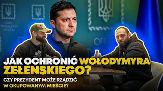 MOTYL Z GROMU | Jak ochronić Wołodymyra Zełenskiego? | Czy może on rządzić w okupowanym mieście?