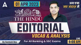 The Hindu Editorial Analysis | The Hindu Vocabulary by Santosh Ray | Bank | SSC Exams | 1 April