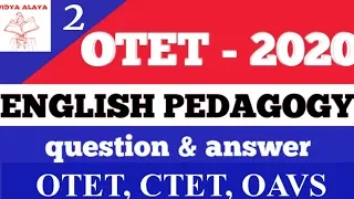 English pedagogy 02||otet, ctet, osstet, oavs||otet exam bseodisha 2020