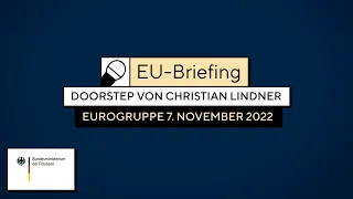 November-Treffen der Eurogruppe - Doorstep von Christian Lindner