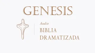01  GÉNESIS   AUDIO BIBLIA DRAMATIZADA   NUEVA TRADUCCIÓN VIVIENT
