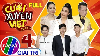 CƯỜI XUYÊN VIỆT 2022 - TẬP 4: Kiều Oanh TRANH CÃI GÂY GẮT với Võ Tấn Phát vì CHÀNG TRAI SIÊU TỰ TIN