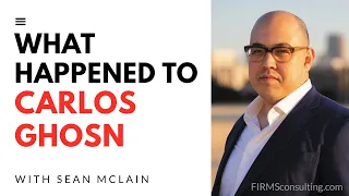 The Wall Street Journal's Sean McLain, Success to Downfall: The Story of Carlos Ghosn