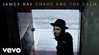 James Bay - If You Ever Want To Be In Love (Audio)