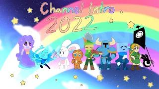 🌈✨My Channel Intro 2022!✨🌈