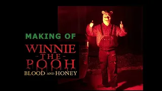 Winnie the Pooh: Blood and Honey 2023 - Making of & Behind the Scenes