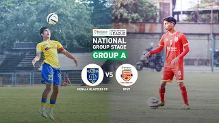 Kerala Blasters FC vs RFYC | National Group Stage | Group A | RFDL