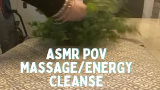 ASMR POV MASSAGE/ENERGY CLEANSING🌿{FAST & AGGRESSIVE}