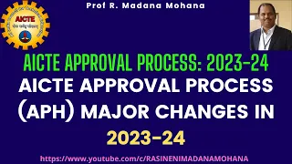 AICTE Approval Process: 2023-24 || AICTE APPROVAL PROCESS (APH) MAJOR CHANGES IN 2023-24