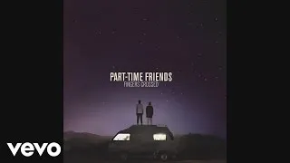 Part-Time Friends - Movies (Audio)