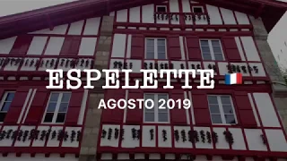 Espelette - Pirineos Atlánticos – Agosto 2019 🇫🇷