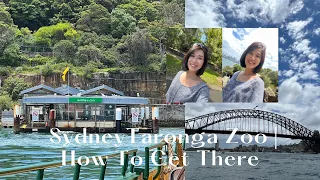 Sydney Taronga Zoo | How To Get There