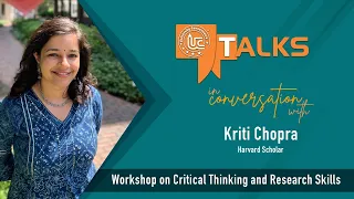 Harvard Scholar's Exclusive Workshop for UC: Critical Thinking and Research Skills