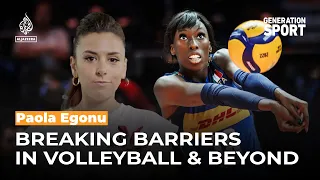 Paola Egonu: Volleyball Star and Advocate for Change | Generation Sport