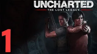 Chloe's Back! | Uncharted: Lost Legacy Playthrough Part 1